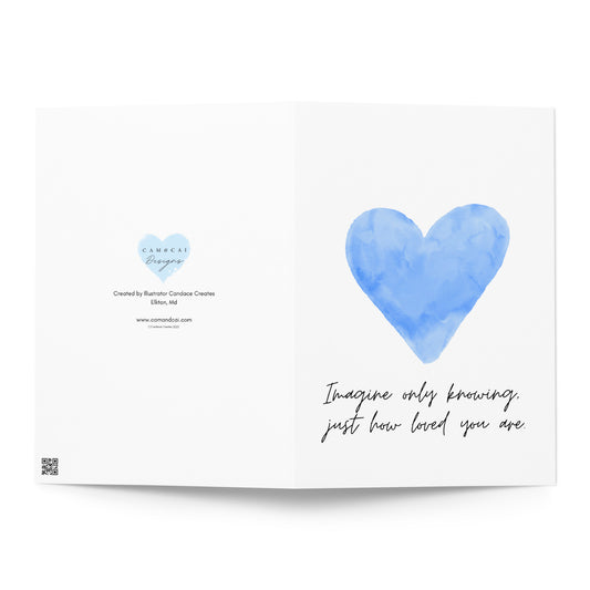 Imagine only knowing, just how loved you are. Sympathy Card - Blue